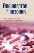 argumentar y razonar-felix garcia moriyon-9788498421095 argumentar y razonar-felix garcia moriyon-9788498421095