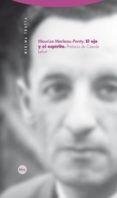 el ojo y el espiritu-maurice merleau-ponty-9788498794595 el ojo y el espiritu-maurice merleau-ponty-9788498794595