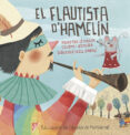 el flautista d hamelin-marta colome-txell darne-9788498839395 el flautista d hamelin-marta colome-txell darne-9788498839395