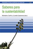 saberes para la sustentabilidad-micheline cari�o-9788498886795 saberes para la sustentabilidad-micheline cari�o-9788498886795