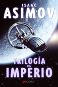 trilogia del imperio-isaac asimov-9788498890495 trilogia del imperio-isaac asimov-9788498890495