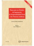 bases para un modelo de imputacion de reponsabilidad penal a las personas juridicas-laura del carmen zuñiga-9788499034195 bases para un modelo de imputacion de reponsabilidad penal a las personas juridicas-laura del carmen zuñiga-9788499034195