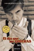 el dia que me quieras-adolfo puerta-martin-9788499082295 el dia que me quieras-adolfo puerta-martin-9788499082295