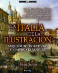 la italia de la ilustracion-jorge garcia-9788499675695 la italia de la ilustracion-jorge garcia-9788499675695