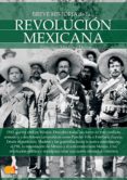 breve historia de la revolución mexicana (ebook)-francisco martinez hoyos-9788499677095 breve historia de la revolución mexicana (ebook)-francisco martinez hoyos-9788499677095