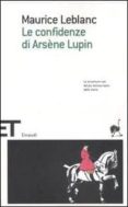le confidenze di arsene.-maurice leblanc-9788806181895 le confidenze di arsene.-maurice leblanc-9788806181895