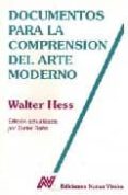 documentos para la comprension del arte moderno-walter hess-9789506020095 documentos para la comprension del arte moderno-walter hess-9789506020095