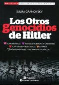 los otros genocidios de hitler-sulim granovsky-9789507545795 los otros genocidios de hitler-sulim granovsky-9789507545795
