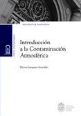 introduccion a la contaminacion atmosferica (ebook)-9789561415195 introduccion a la contaminacion atmosferica (ebook)-9789561415195