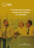 EL ESTADO DEL ARTE DE LAS EMPRESAS DE FAMILIA EN COLOMBIA