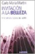 invitacion a la belleza. discursos sobre el arte-carlo maria martini-9789870005995 invitacion a la belleza. discursos sobre el arte-carlo maria martini-9789870005995