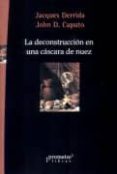 la deconstruccion en una cascara de nuez-jacques derrida-john d. caputo-9789875743595 la deconstruccion en una cascara de nuez-jacques derrida-john d. caputo-9789875743595