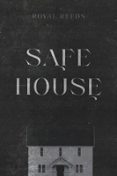 SAFE HOUSE