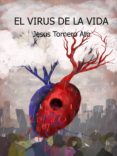 el virus de la vida (ebook)-cdlap00004695 el virus de la vida (ebook)-cdlap00004695