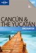 cancun & the yucatan 2011 (encounter)(1st ed.) (lonely planet) (ingles)-9781741796605 cancun & the yucatan 2011 (encounter)(1st ed.) (lonely planet) (ingles) 9781741796605