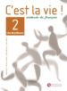 cest la vie. 2: livre du professeur (methode de français. bachil lerato)-9788429482805 cest la vie. 2: livre du professeur (methode de français. bachil lerato) 9788429482805