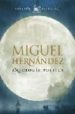 antologia poetica (edicion especial) miguel hernandez-9788467031805 antologia poetica (edicion especial) miguel hernandez 9788467031805