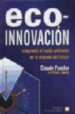 eco-innovacion: integrando el medio ambiente en la empresa del fu turo-9788471147905 eco innovacion: integrando el medio ambiente en la empresa del fu turo 9788471147905
