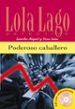 poderoso caballero (lola lago detective. nivel 1) (incluye cd-rom )-9788484431305 poderoso caballero (lola lago detective. nivel 1) (incluye cd rom ) 9788484431305