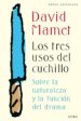 los tres usos del cuchillo (ebook)-9788490650905 los tres usos del cuchillo (ebook) 9788490650905