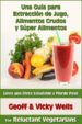 una guia para extraccion de jugo, alimentos crudos y super alimentos (ebook)-9781507140215 una guia para extraccion de jugo, alimentos crudos y super alimentos (ebook) 9781507140215