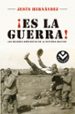 ¡es la guerra!-9788416240715 ¡es la guerra! 9788416240715