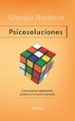 psicosoluciones: como resolver rapidamente problemas humanos comp licados-9788425421815 psicosoluciones: como resolver rapidamente problemas humanos comp licados 9788425421815