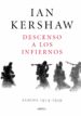 descenso a los infiernos: europa 1914-1949-9788491990215 descenso a los infiernos: europa 1914 1949 9788491990215