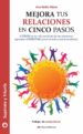 mejora tus relaciones personales en 5 pasos (ebook)-9788492892815 mejora tus relaciones personales en 5 pasos (ebook) 9788492892815
