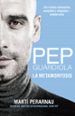 pep guardiola. la metamorfosis-9788494425615 pep guardiola. la metamorfosis 9788494425615