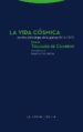 la vida cosmica: escritos del tiempo de la guerra (1916-1917)-9788498797015 la vida cosmica: escritos del tiempo de la guerra (1916 1917) 9788498797015