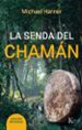 la senda del chaman-9788499885315 la senda del chaman 9788499885315