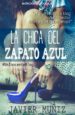 la chica del zapato azul (ebook)-javier muñiz-9788415623625 la chica del zapato azul (ebook) javier muñiz 9788415623625