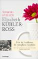 tomando un te con elisabeth kubler-ross-9788415864325 tomando un te con elisabeth kubler ross 9788415864325
