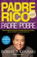 padre rico, padre pobre: que les enseñan los ricos a sus hijos acerca del dinero, ¡que los pobres y la clase media no!-9788466332125 padre rico, padre pobre: que les enseñan los ricos a sus hijos acerca del dinero, ¡que los pobres y la clase media no! 9788466332125