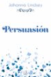 persuasion (saga de los malory 11)-9788490704325 persuasion (saga de los malory 11) 9788490704325