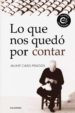 lo que nos quedo por contar (ebook)-9788417382735 lo que nos quedo por contar (ebook) 9788417382735