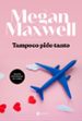 tampoco pido tanto-megan maxwell-9788408217145