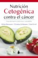 nutricion cetogenica contra el cancer (ebook)-9788417399245 nutricion cetogenica contra el cancer (ebook) 9788417399245