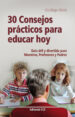 30 consejos practicos para educar hoy (ebook)-9788498424645 30 consejos practicos para educar hoy (ebook) 9788498424645