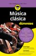 musica clasica para dummies-9788432903755 musica clasica para dummies 9788432903755