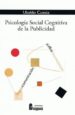 psicologia social cognitiva de la publicidad-9788470741555 psicologia social cognitiva de la publicidad 9788470741555