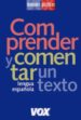 comprender y comentar un texto (lengua española larousse: manuale s practicos)-9788483326565 comprender y comentar un texto (lengua española larousse: manuale s practicos) 9788483326565