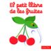 el petit llibre de les fruites-9788416519675 el petit llibre de les fruites 9788416519675