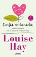 confia en la vida: quierete cada dia con las afirmaciones personales de louise hay-9788416720675 confia en la vida: quierete cada dia con las afirmaciones personales de louise hay 9788416720675
