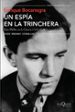 un espia en la trinchera: kim philby en la guerra civil española (premio comillas de historia, biografia y memorias 2017)-9788490663875 un espia en la trinchera: kim philby en la guerra civil española (premio comillas de historia, biografia y memorias 2017) 9788490663875
