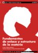 fundamentos de enlace y estructura de la materia-9788466731485 fundamentos de enlace y estructura de la materia 9788466731485