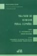 tratado de derecho penal español (t. 1): el sistema de la parte general (vol.1): fundamentos del derecho penal español; las consecuencias juridico-penales-9788476987285 tratado de derecho penal español (t. 1): el sistema de la parte general (vol.1): fundamentos del derecho penal español; las consecuencias juridico penales 9788476987285