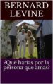 ¿que harias por la persona que amas? (ebook)-9781547510795 ¿que harias por la persona que amas? (ebook) 9781547510795