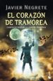 el corazon de tramorea-9788445000595 el corazon de tramorea 9788445000595